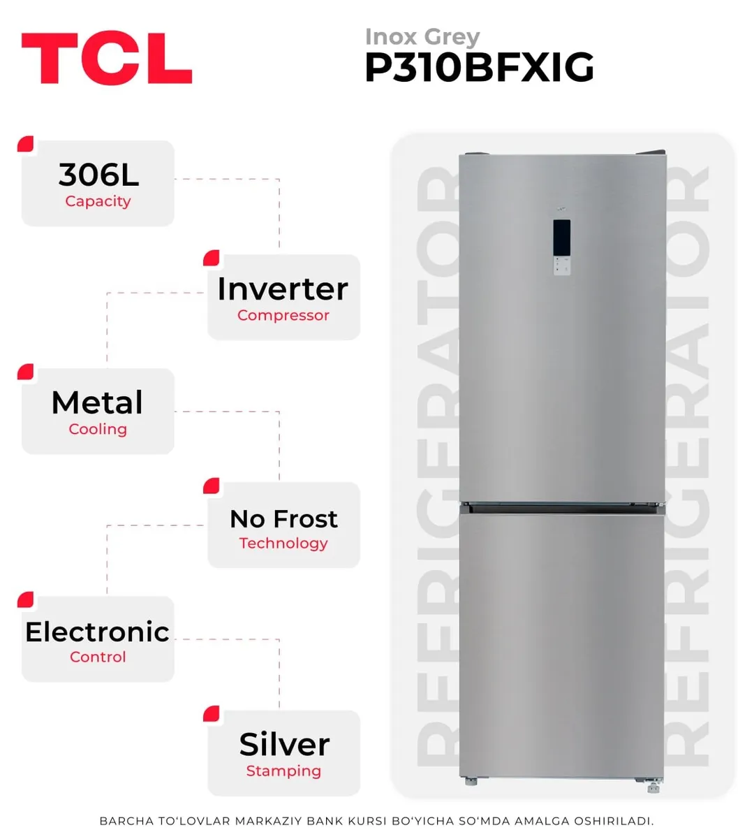 Muzlatgich TCL P310BFXIG, inox