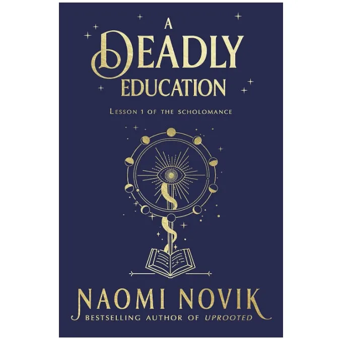 Naomi Novik: A Deadly Education